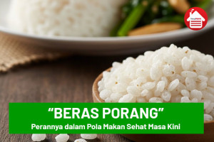 Perannya dalam Pola Makan Sehat Masa Kini