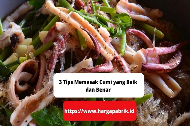 Tips memasak Cumi Cabe Ijo yang praktis dan efektif